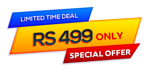 Limited time deal: Rs 499 only — special offer